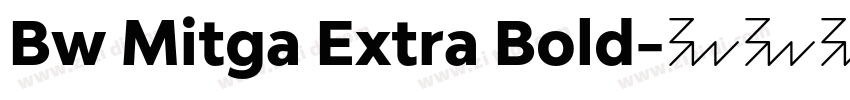 Bw Mitga Extra Bold字体转换